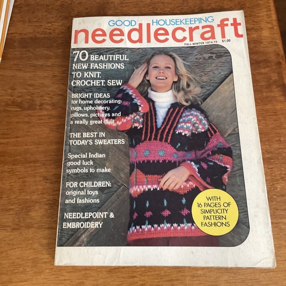 Good Housekeeping Needlecraft Fall 1974 Fashions to Knit Crochet Sew No Label